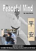 Algopix Similar Product 12 - Peaceful Mind Heian Karate Shotokan