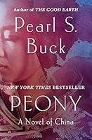 Algopix Similar Product 11 - Peony: A Novel of China