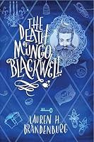 Algopix Similar Product 17 - The Death of Mungo Blackwell