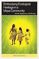 Algopix Similar Product 4 - Embodying Ecological Heritage in a Maya
