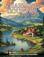 Algopix Similar Product 13 - Charming Country Coloring Book An