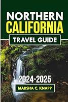 Algopix Similar Product 8 - Northern California Travel Guide