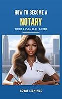 Algopix Similar Product 8 - How To Become A Notary Your Essential