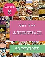 Algopix Similar Product 3 - Oh Top 50 Ashkenazi Recipes Volume 6