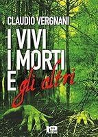 Algopix Similar Product 10 - I Vivi i Morti e gli Altri Italian