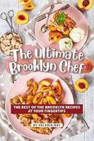 Algopix Similar Product 4 - The Ultimate Brooklyn Chef The Best of