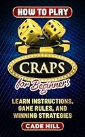 Algopix Similar Product 11 - How to Play Craps for Beginners Learn