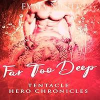 Algopix Similar Product 6 - Far Too Deep: Tentacle Hero Chronicles