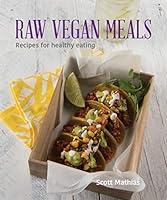 Algopix Similar Product 8 - Raw Vegan Meals Recipes for Healthy