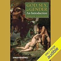 Algopix Similar Product 11 - God, Sex, and Gender: An Introduction