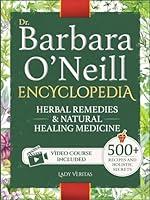 Algopix Similar Product 5 - Dr Barbara ONeill Herbal Remedies 