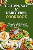 Algopix Similar Product 6 - Gluten Soy and DairyFree Cookbook