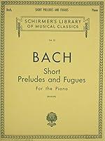 Algopix Similar Product 19 - Short Preludes and Fugues Schirmer