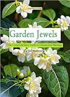 Algopix Similar Product 6 - Garden Jewels The Comprehensive Guide