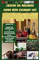 Algopix Similar Product 15 - Castor Oil Wellness Guide With Culinary