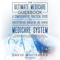 Algopix Similar Product 14 - The Ultimate Medicare Guidebook A