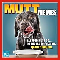 Algopix Similar Product 4 - Mutt Memes 2025 Wall Calendar16Month