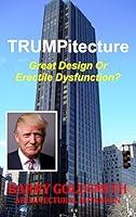 Algopix Similar Product 19 - TRUMPitecture Great Design or Erectile