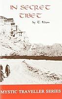 Algopix Similar Product 9 - In Secret Tibet Mystic Travellers