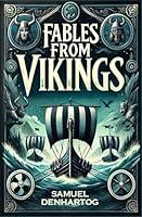 Algopix Similar Product 10 - Fables from Vikings (Fable Anthologies)