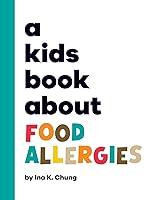 Algopix Similar Product 15 - A Kids Book About Food Allergies