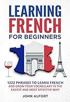 Algopix Similar Product 4 - LEARNING FRENCH FOR BEGINNERS 1222