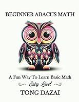 Algopix Similar Product 13 - Beginner Abacus Math A Fun Way To