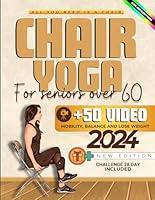 Algopix Similar Product 4 - Chair Yoga For Seniors Over 60 Regain