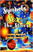 Algopix Similar Product 18 - SYMBOLS SEX AND THE STARS SIGNS OF