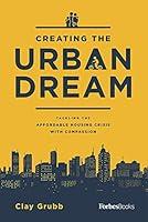Algopix Similar Product 19 - Creating The Urban Dream Tackling The