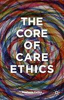 Algopix Similar Product 6 - The Core of Care Ethics