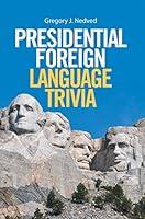 Algopix Similar Product 1 - Presidential Foreign Language Trivia