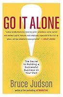 Algopix Similar Product 17 - Go It Alone The Secret to Building a