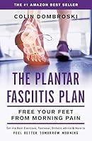 Algopix Similar Product 14 - The Plantar Fasciitis Plan Free Your