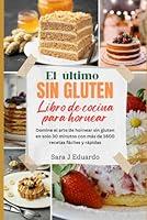 Algopix Similar Product 10 - Libro de cocina para hornear sin