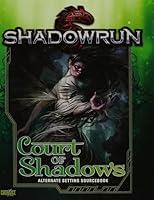 Algopix Similar Product 17 - Shadowrun Court of Shadows