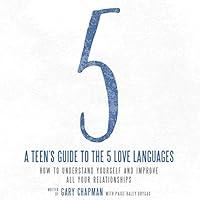 Algopix Similar Product 10 - A Teens Guide to the 5 Love Languages