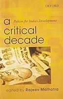 Algopix Similar Product 3 - A Critical Decade Policies for Indias