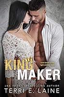 Algopix Similar Product 17 - King Maker A Bad Boy Billionaire