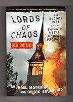 Algopix Similar Product 5 - Lords of Chaos The Bloody Rise of the