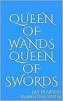 Algopix Similar Product 15 - Queen of Wands Queen of Swords
