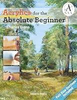 Algopix Similar Product 12 - Acrylics for the Absolute Beginner