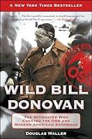 Algopix Similar Product 5 - Wild Bill Donovan The Spymaster Who