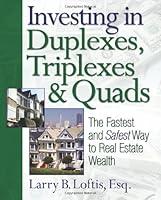 Algopix Similar Product 8 - Investing in Duplexes Triplexes and