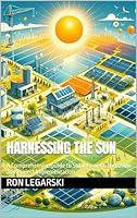 Algopix Similar Product 14 - Harnessing the Sun A Comprehensive