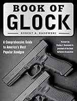 Algopix Similar Product 13 - Book of Glock A Comprehensive Guide to