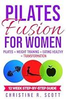 Algopix Similar Product 16 - Pilates Fusion for Women Pilates 