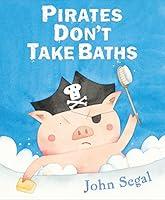 Algopix Similar Product 4 - Pirates Don't Take Baths