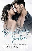 Algopix Similar Product 3 - Beautifully Broken A Standalone