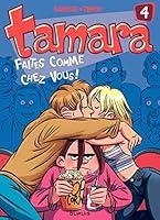 Algopix Similar Product 20 - Tamara  Tome 4  Faites comme chez